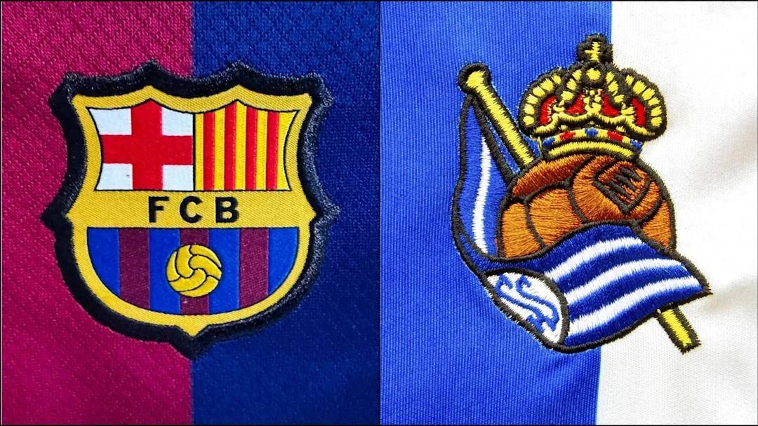 巴塞(sāi)罗那vs皇(huáng)家社会:比(bǐ)赛前瞻(zhān)、比(bǐ)分(fēn)预测及首发陣(zhèn)容